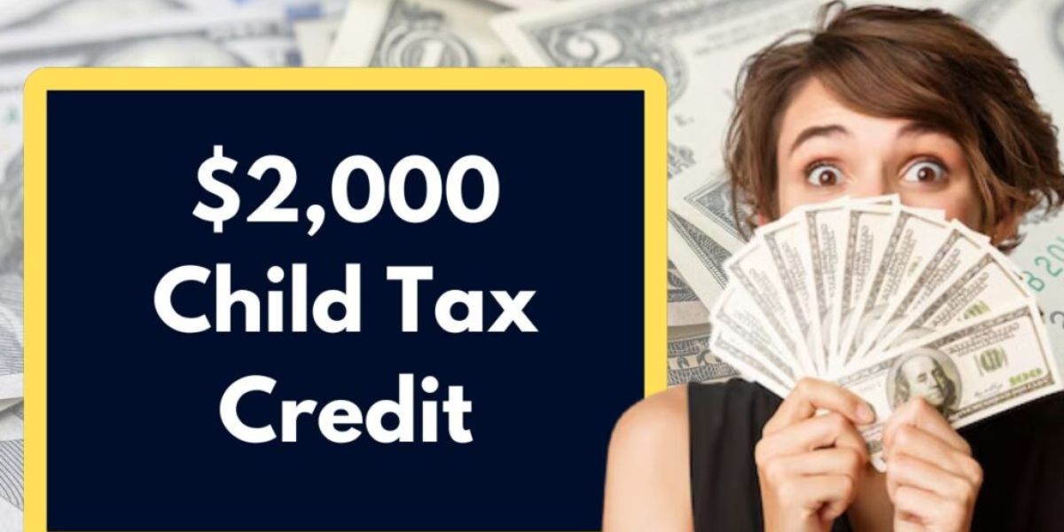 2025 Tax Refunds How Much Will You Receive per Child Through the Child Tax Credit