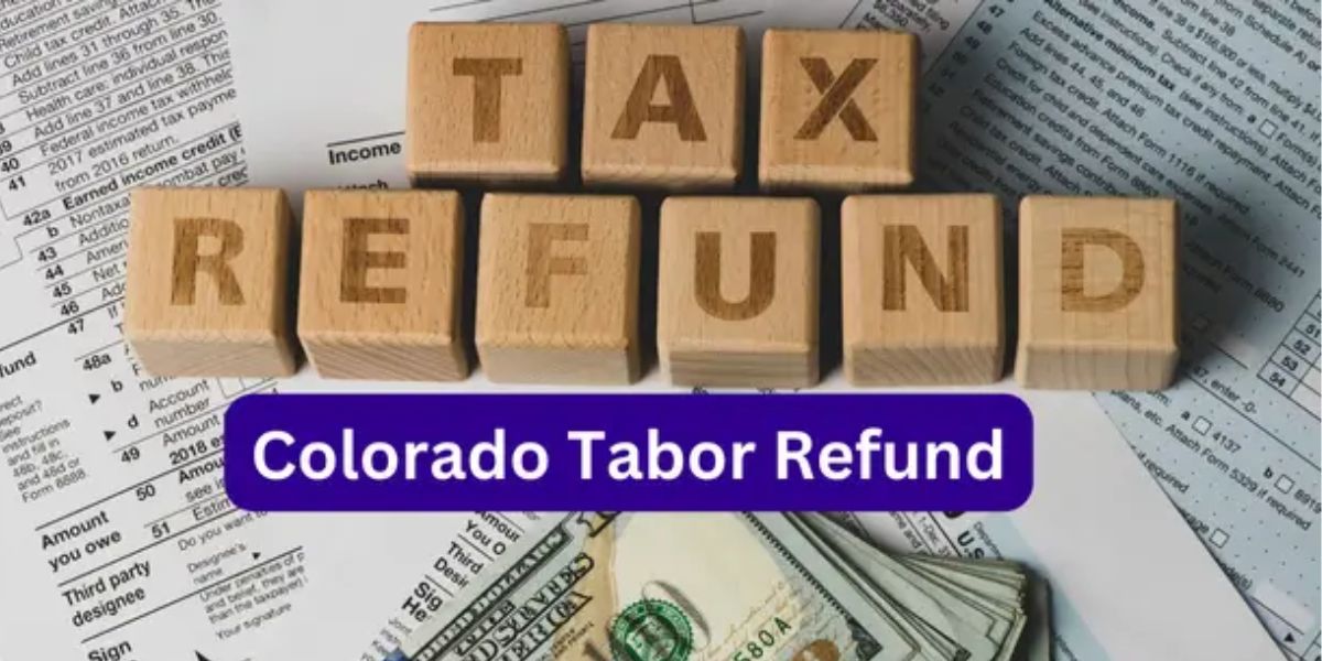 Want Your TABOR Refund Here’s How to Opt In When Filing Colorado Taxes!