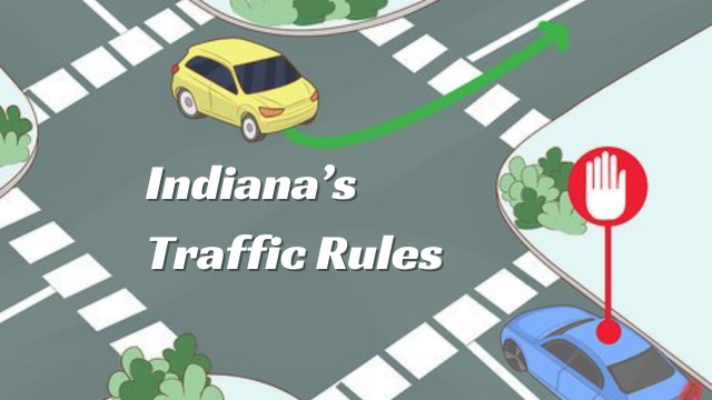 Indiana’s Traffic Rules Explained: Understanding Right-of-Way Laws