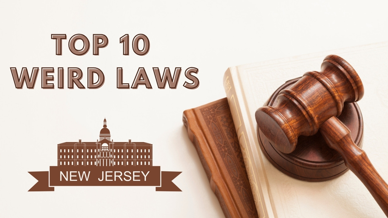 New Jersey’s Quirky Legislation: A Deep Dive into the State’s Most Peculiar Laws